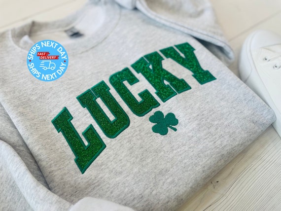 Lucky Sweatshirt St Patty s Embroidered Sweatshirt Womens