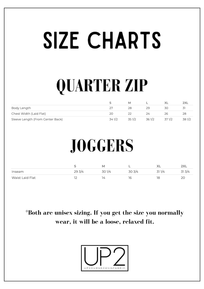 Op de afbeelding: Maattabel voor een kwart rits en joggers. De tabel toont de maten in inches voor de maten S, M, L, XL en 2XL. De tekst "Both are unisex sizing. If you get the size you normally wear, it will be a loose, relaxed fit." staat onderaan de tabel.