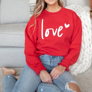 Love sweatshirt, heart sweatshirt, valentines day sweatshirt, womens valentines day sweatshirt, womens valentintes, hugs and kisses