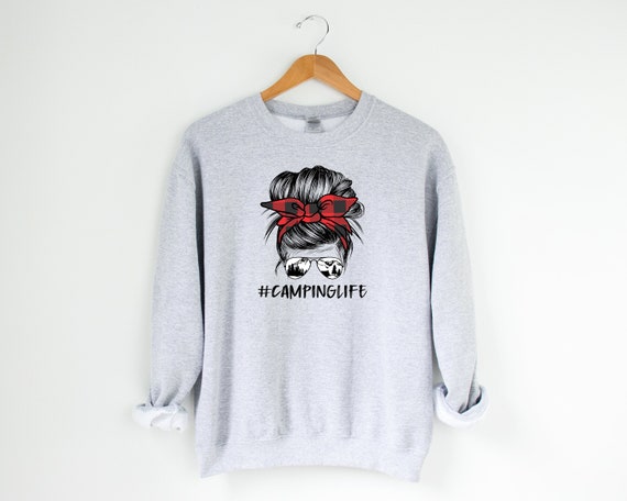 Camping Life Shirt, Camp Life Sweatshirt, Camping Sweatshirt, Cabin Sweatshirt, Campfire shirt, Womens Camping Sweatshirt