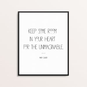 Mary Oliver Quote Print | Keep Some Room in Your Heart Wall Art | Office Decor | Motivational Print | Typography Print Wall Art