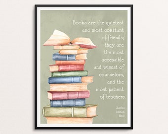 Charles Eliot Quote Print | Gift for Book Lovers | Quote About Books | Literary Quote Wall Art | Harvard University Quote | Gift for Writers