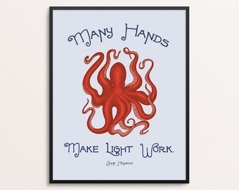 Octopus Art | Many Hands Make Light Work Quote Wall Art | Laundry Room Decor | Kids Room Wall Art