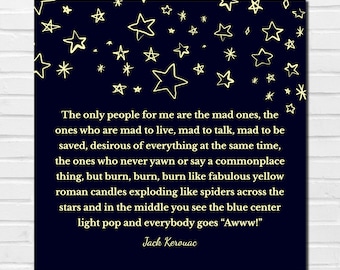 Jack Kerouac On the Road Motivational Inspirational Art Print Book Author Writer Quote Literature Graduation Gift College Dorm Decor