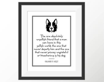 Dog Quote Art Dog Lover Gift Dog Print Dog Owner Gifts Friendship Quote Pet Dog Loss Best Friends Quote Black and White George Vest