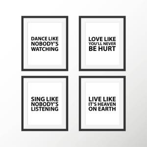 Motivational Quote Print Poster Dance Love Live Sing Inspirational Quote Print Black and White Art College Graduation Gift Typography