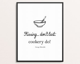 Cheap Kitchen Decor | George Meredith Quote Print | Cooking Quote Wall Art | Kitchen Print | Whisk Art