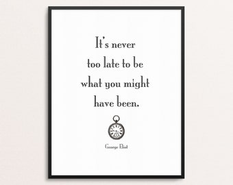 George Eliot Quote Print | Literary Quote Wall Art | Victorian Literature | Book Lover Gift | Motivational Print | Office Decor