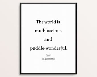 EE Cummings Quote Print | Hallway Wall Art | Kitchen Decor | Motivational Modern Poster | Typography Print Wall Art