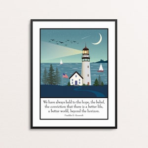 Franklin Roosevelt Quote Print | FDR Wall Art | Lighthouse Print | Inspirational Quote | Roosevelt Speech | Lighthouse Wall Art