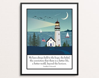 Franklin Roosevelt Quote Print | FDR Wall Art | Lighthouse Print | Inspirational Quote | Roosevelt Speech | Lighthouse Wall Art