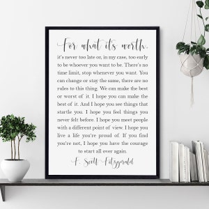 For What It's Worth Sign, F Scott Fitzgerald Quote, Quotes About Life