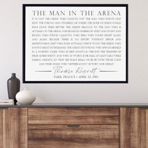Father's Day Sign, Man In The Arena Sign, Theodore Roosevelt Quote