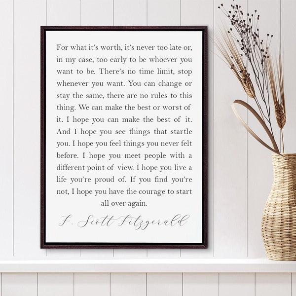 F Scott Fitzgerald Sign - I Hope You Live a Life Sign