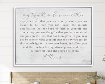 May Today There Be Peace Within, Saint Therese Quote Sign