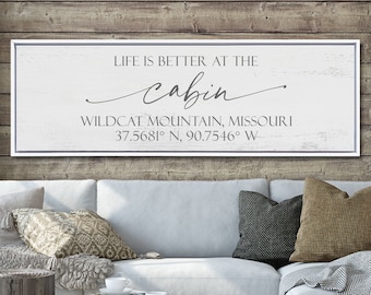 Personalized Cabin Sign, Life Is Better At The Cabin, Cabin Sign With Custom Coordinates