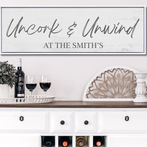 Uncork And Unwind Sign, Personalized Wine Sign, Personalized Decor