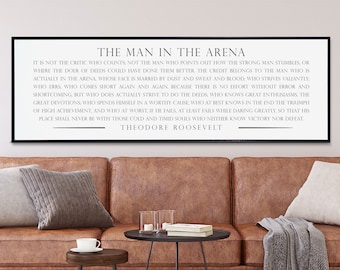 Man In The Arena Sign, Theodore Roosevelt Quote