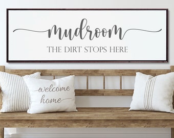 Mudroom Sign, The Dirt Stops Here, Entryway Sign