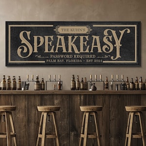 Custom Speakeasy Sign, Home Bar Decor