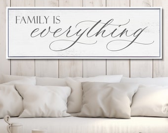 Family Is Everything Sign, Family Wall Art, Above the Couch Sign