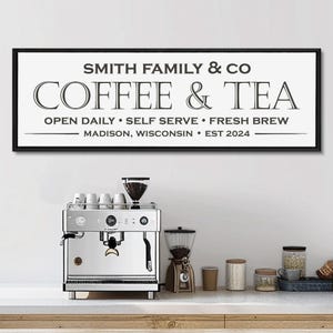 Custom Coffee And Tea Sign, Personalized Coffee and Tea Sign, Personalized Decor