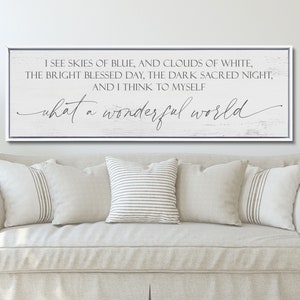 And I Think To Myself What A Wonderful World Sign, What A Wonderful World Wall Art, I See Skies image 4
