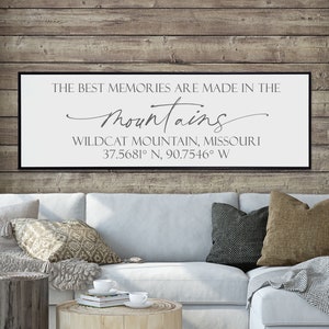 Custom Mountain House Sign, The Best Memories Are Made In The Mountains, Custom Sign With Coordinates image 2