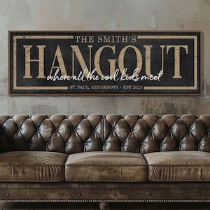 Custom Hangout Sign, Personalized Hangout Sign, Personalized Decor