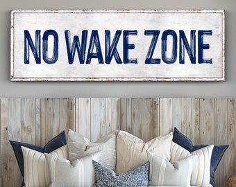 Rustic No Wake Zone Canvas Sign: Lake House Decor