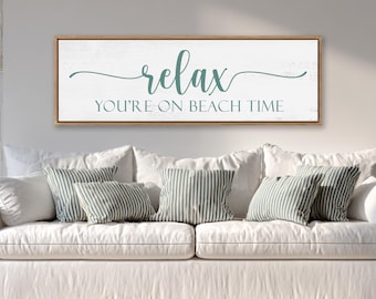 Beach House Sign, Relax You're On Beach Time, Farmhouse Decor