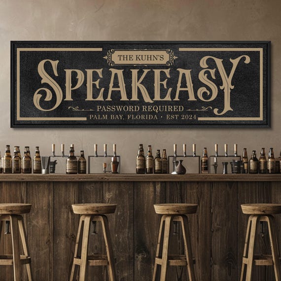 Custom Speakeasy Sign, Home Bar Decor