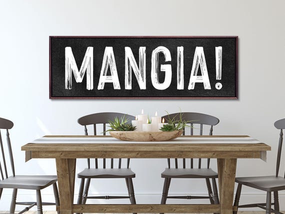 Mangia Sign: Italian Kitchen Farmhouse Decor