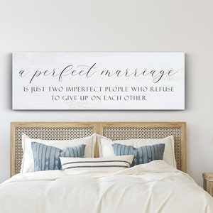 Master Bedroom Sign, A Perfect Marriage Sign, Above the Bed Wall Art image 5