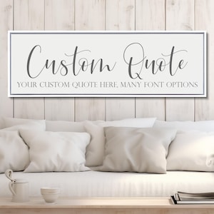 Custom Canvas Quote Sign: Farmhouse Style Personalized Decor image 1