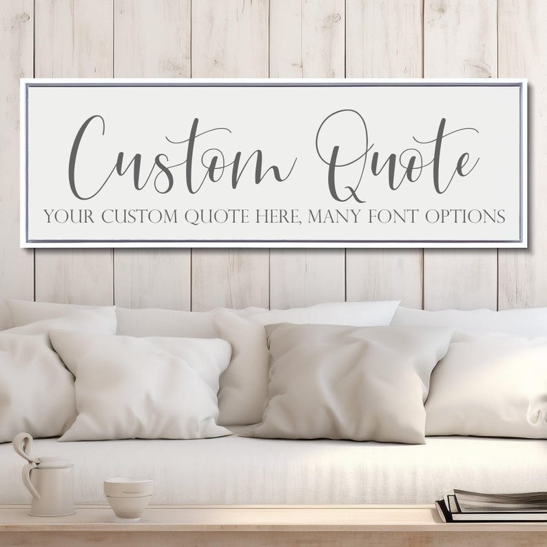 Custom Canvas Quote Sign: Farmhouse Style Personalized Decor image 1