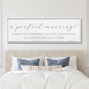 Master Bedroom Sign, A Perfect Marriage Sign, Above the Bed Wall Art image 3