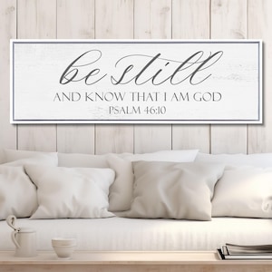 Be Still and Know That I Am God Sign, Scripture Wall Art, Christian Decor