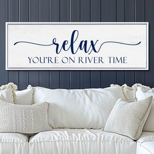 Relax River Time Sign, Farmhouse Style, River House Decor - Etsy