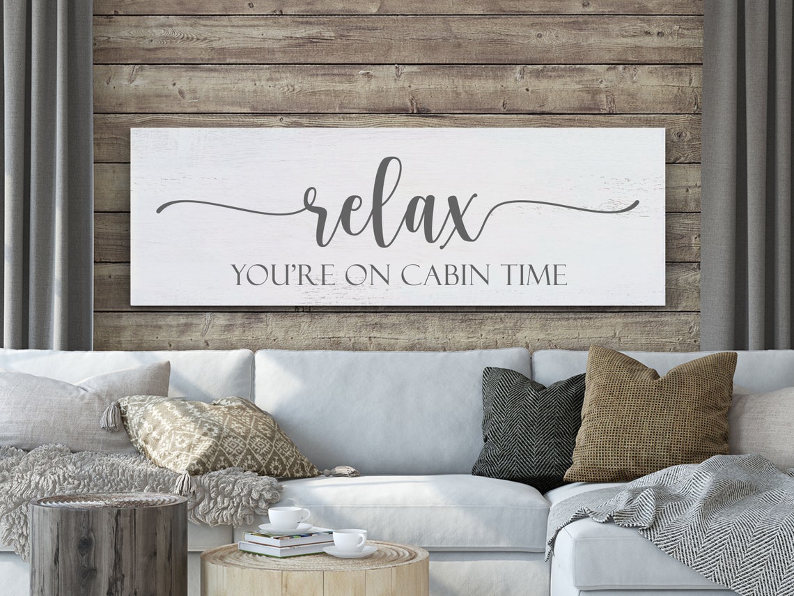Cabin Sign Relax You're on Cabin Time Cabin Wall Decor Etsy