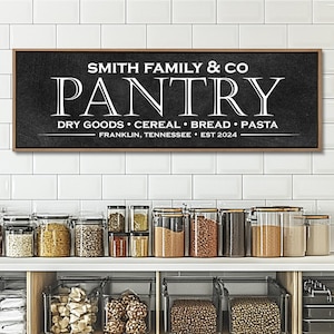 Personalized Pantry Sign, Custom Pantry Sign, Personalized Kitchen Sign