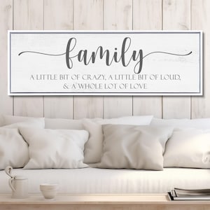 Farmhouse Family Canvas Sign, Crazy Loud Love Wall Decor