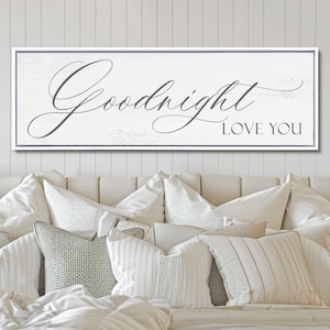 Master Bedroom Sign, Above the Bed Sign, Goodnight Sign