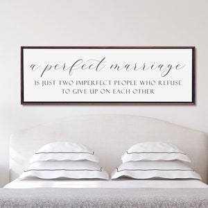 Master Bedroom Sign, A Perfect Marriage Sign, Above the Bed Wall Art image 2