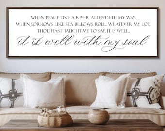 It Is Well With My Soul Sign, When Peace Like a River, Hymn Wall Art