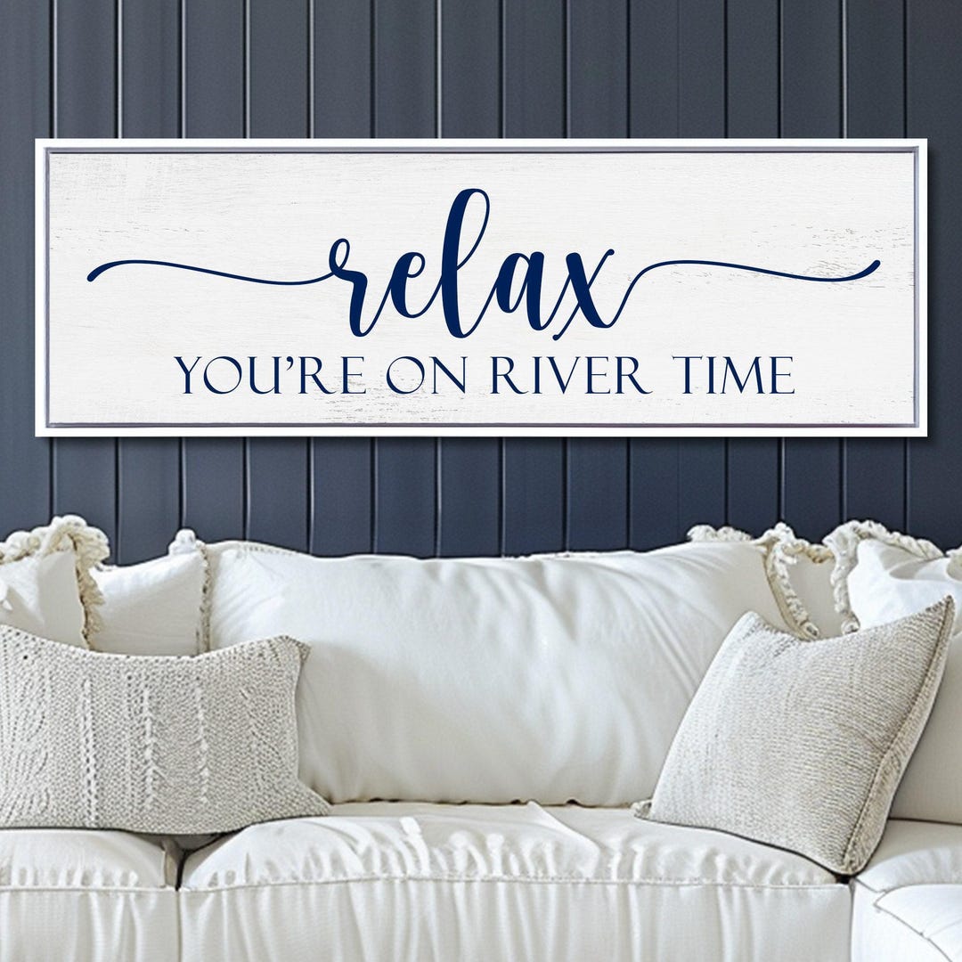 Relax River Time Sign, Farmhouse Style, River House Decor - Etsy UK