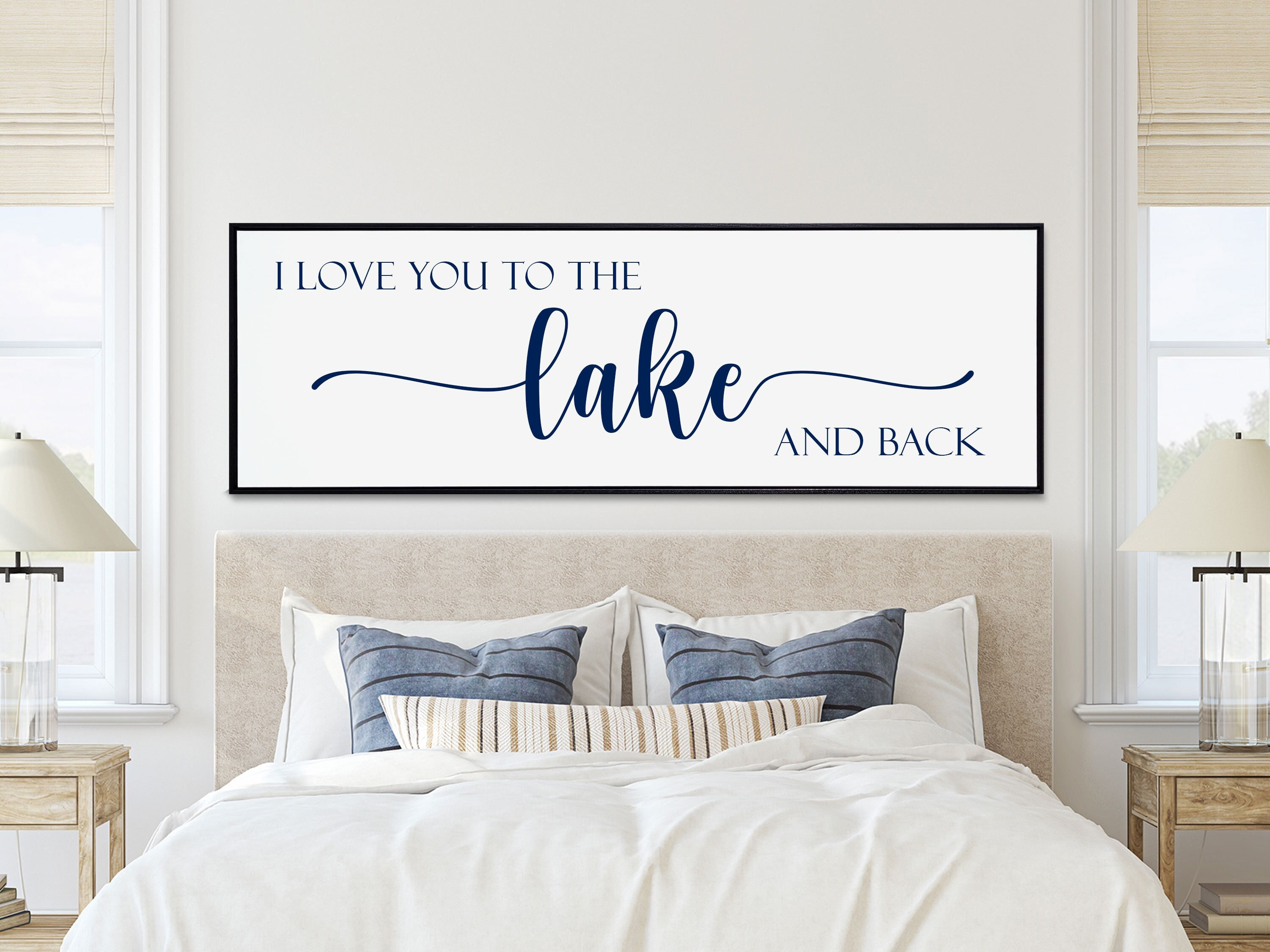 Lake House Bedroom Sign, I Love You to the Lake and Back, Lake