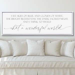 And I Think To Myself What A Wonderful World Sign, What A Wonderful World Wall Art, I See Skies image 5