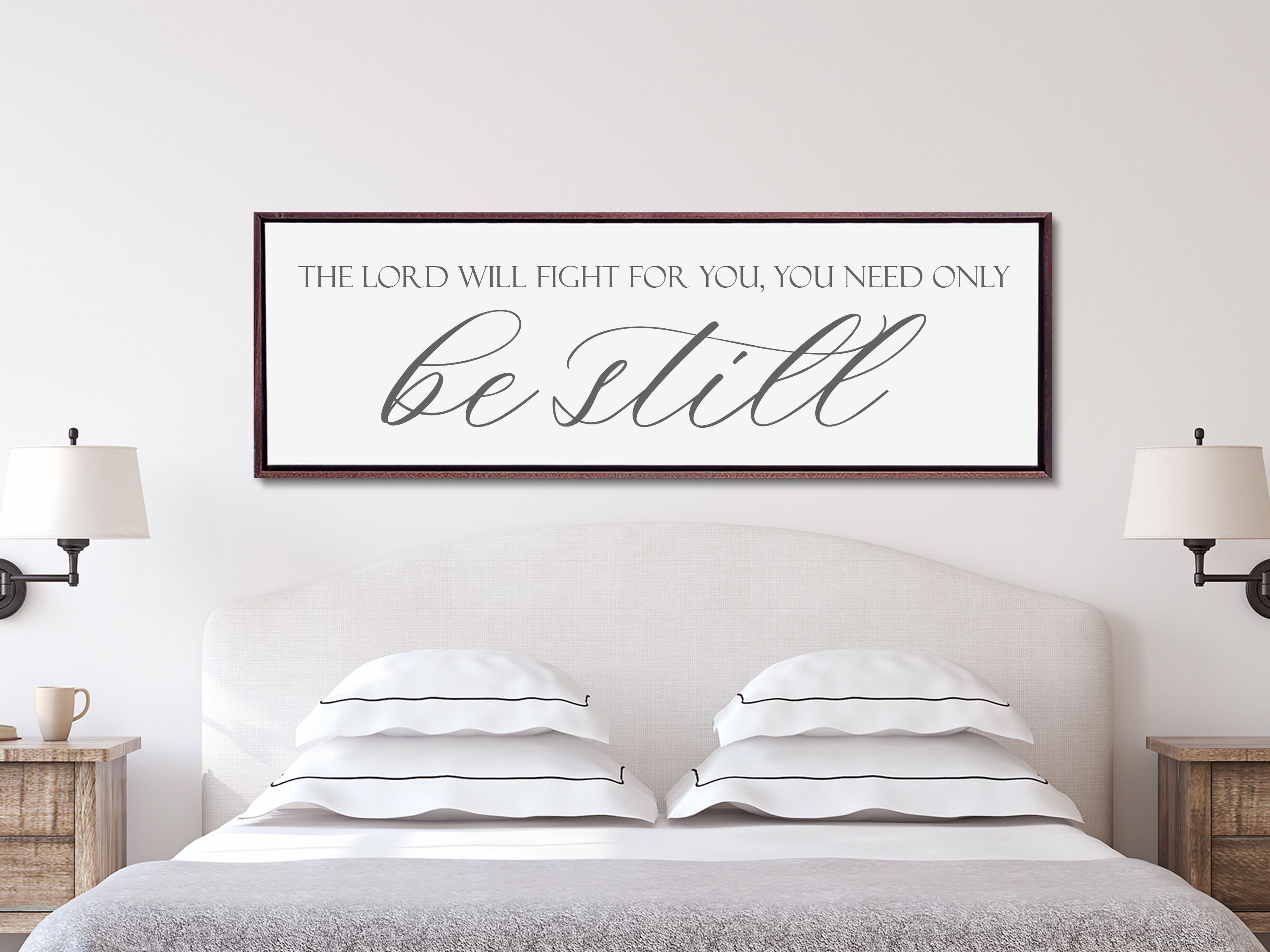Above the Bed Sign Scripture Wall Art the Lord Will Fight Etsy