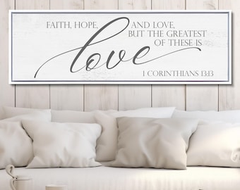 1 Corinthians 13 Sign: Faith, Hope, Love - Farmhouse Canvas